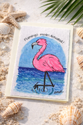 Hand-Painted Greeting Card - Flamingo Mode: Activated
