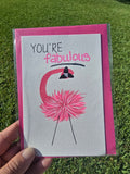 Hand-Painted Greeting Card – “You’re Fabulous” Card